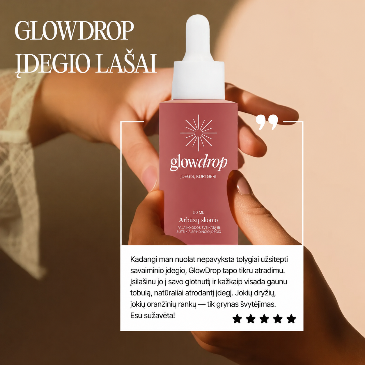 Glowdrop – Geriami Įdegio Lašai Saulės Nubučiuotai Odai Iš Vidaus